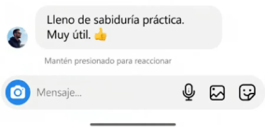 Captura real de mensaje: Lleno de sabiduría práctica. Muy útil.
